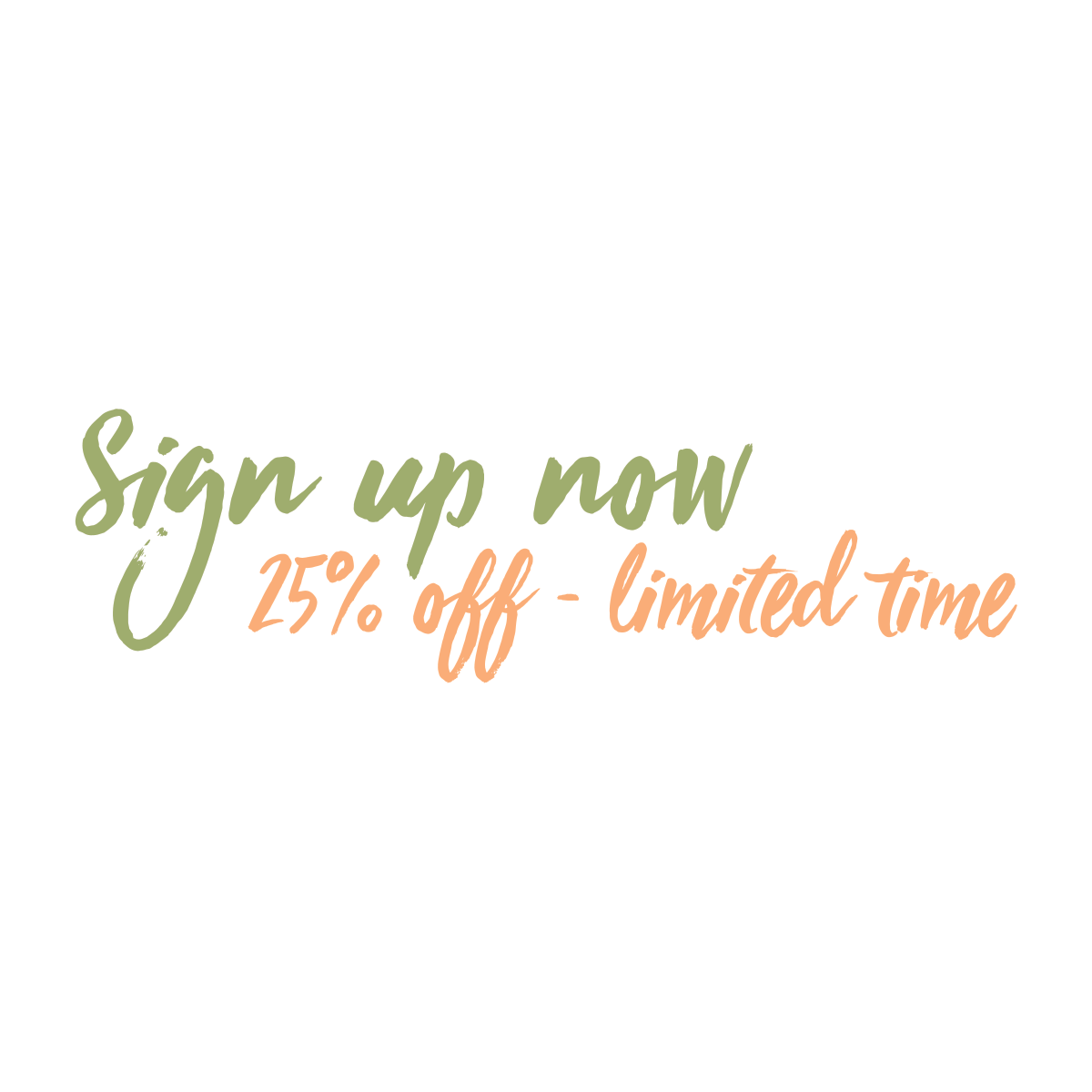 Green Alert: Sign Up Now For 25% Off Limited Time Offer